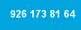 926 173 81 64